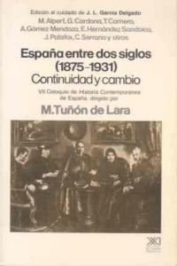 España entre dos siglos (1875-1931), de Alpert | portada del libro
