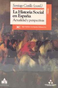 La historia social en España, de Castillo | portada del libro
