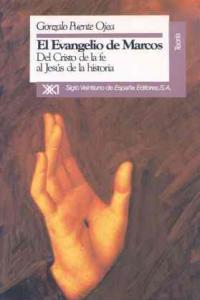 El evangelio de Marcos, de Puente Ojea, Gonzalo | portada del libro