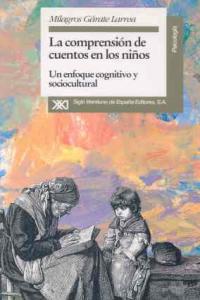 La comprensión de cuentos en los niños, de Gárate Larrea | portada del libro