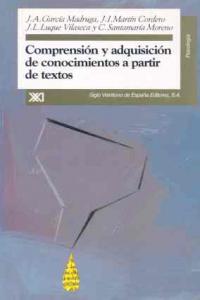 Comprensión y adquisición de conocimientos a partir de textos, de García Madruga, Juan Antonio | portada del libro