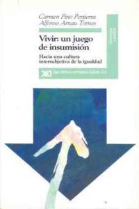 Vivir, un juego de insumisión, de Pino Pertierra, Carmen | portada del libro