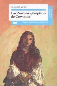 Las Novelas Ejemplares de Cervantes, de Zimic, Stanislav | portada del libro