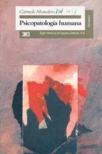 Psicopatología humana, de Monedero, Carmelo | portada del libro