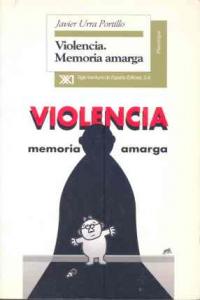 VIOLENCIA. MEMORIA AMARGA, de Urra Portillo | portada del libro
