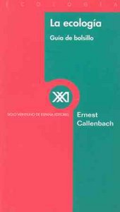 La ecología, de Callenbach, Ernest | portada del libro