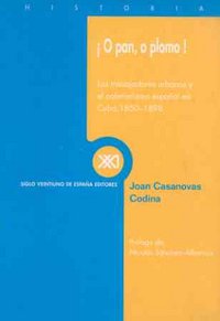 ¡O pan, o plomo!, de Casanovas Codina, Joan | portada del libro