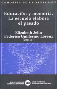 Educación y memoria, de JELIN,E. | portada del libro