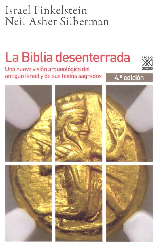 La Biblia desenterrada, de Finkelstein, Israel | portada del libro