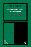 Los fundamentos legales de la desigualdad, de Gargarella | portada del libro