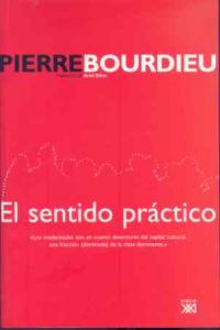 El sentido práctico, de Bourdieu, Pierre | portada del libro