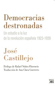 Democracias destronadas, de Castillejo | portada del libro