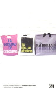 La sociedad de consumo, de Baudrillard, Jean | portada del libro