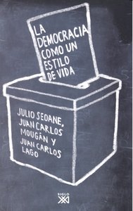 La democracia como un estilo de vida, de Seoane Pinilla, Julio | portada del libro