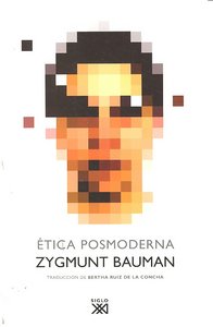 Ética posmoderna, de Bauman, Zygmunt | portada del libro