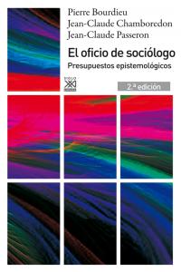 El oficio de sociólogo, de Bourdieu, Pierre | portada del libro