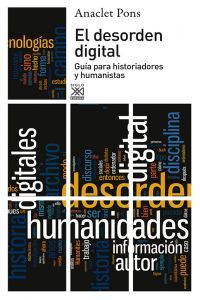 El desorden digital, de Pons Pons, Anaclet | portada del libro