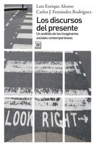 Los discursos del presente, de Alonso Benito | portada del libro