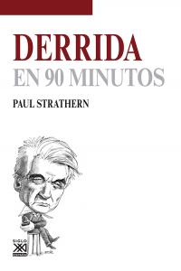 Derrida en 90 minutos, de Strathern, Paul | portada del libro