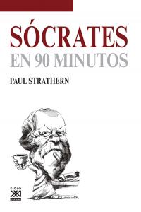 Sócrates en 90 minutos, de Strathern, Paul | portada del libro