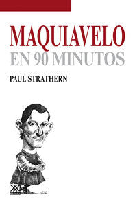 Maquiavelo en 90 minutos, de Strathern, Paul | portada del libro