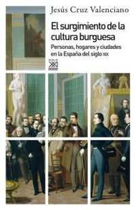 El surgimiento de la cultura burguesa, de Cruz Valenciano | portada del libro