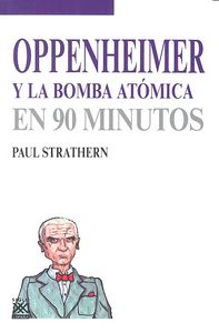 Oppenheimer y la bomba atómica, de Strathern, Paul | portada del libro