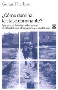 ¿Cómo domina la clase dominante?, de Therborn, Göran | portada del libro