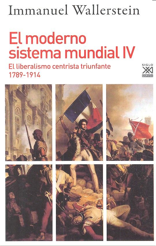El moderno sistema mundial IV, de Wallerstein, Immanuel Maurice | portada del libro