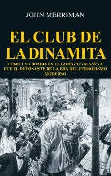 EL CLUB DE LA DINAMITA, de MERRIMAN, JOHN | portada del libro