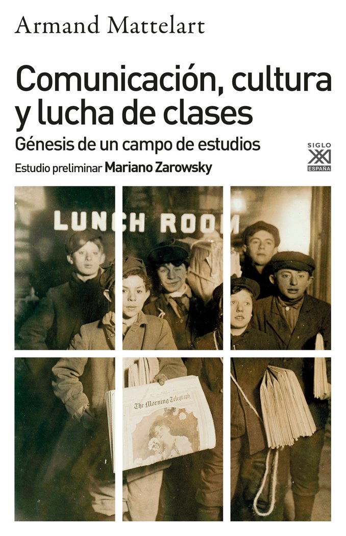 COMUNICACION, CULTURA Y LUCHA DE CLASES, de MATTELART | portada del libro