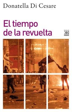 TIEMPO DE LA REVUELTA, de DI CESARE | portada del libro