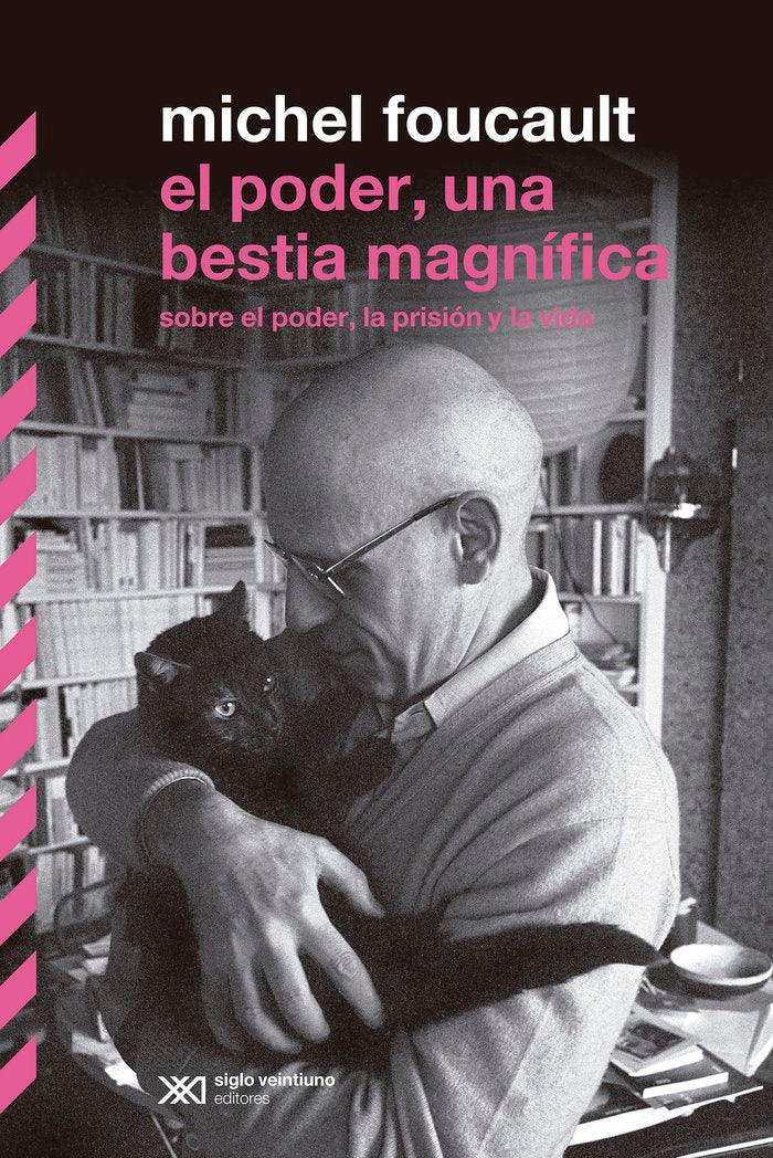 EL PODER, UNA BESTIA MAGNIFICA, de FOUCAULT, MICHEL | portada del libro