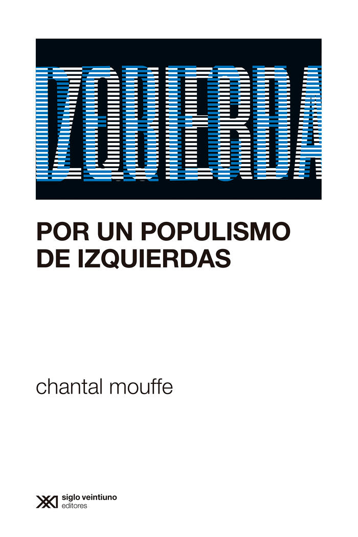 POR UN POPULISMO DE IZQUIERDAS, de MOUFEE, CHANTAL | portada del libro