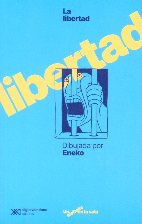 LA LIBERTAD DIBUJADA POR ENEKO, de LAS HERAS, ENEKO | portada del libro