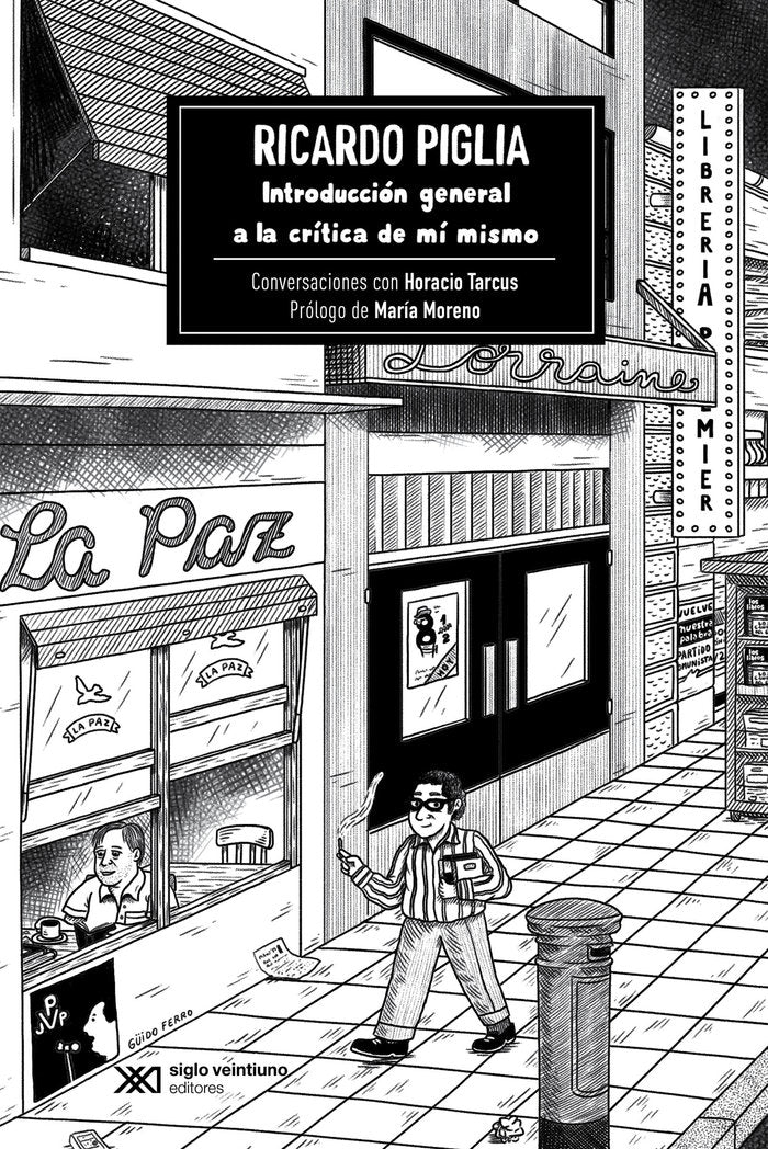 INTRODUCCION GENERAL A LA CRITICA DE MI MISMO, de PIGLIA, RICARDO TARCUS, HORACIO | portada del libro
