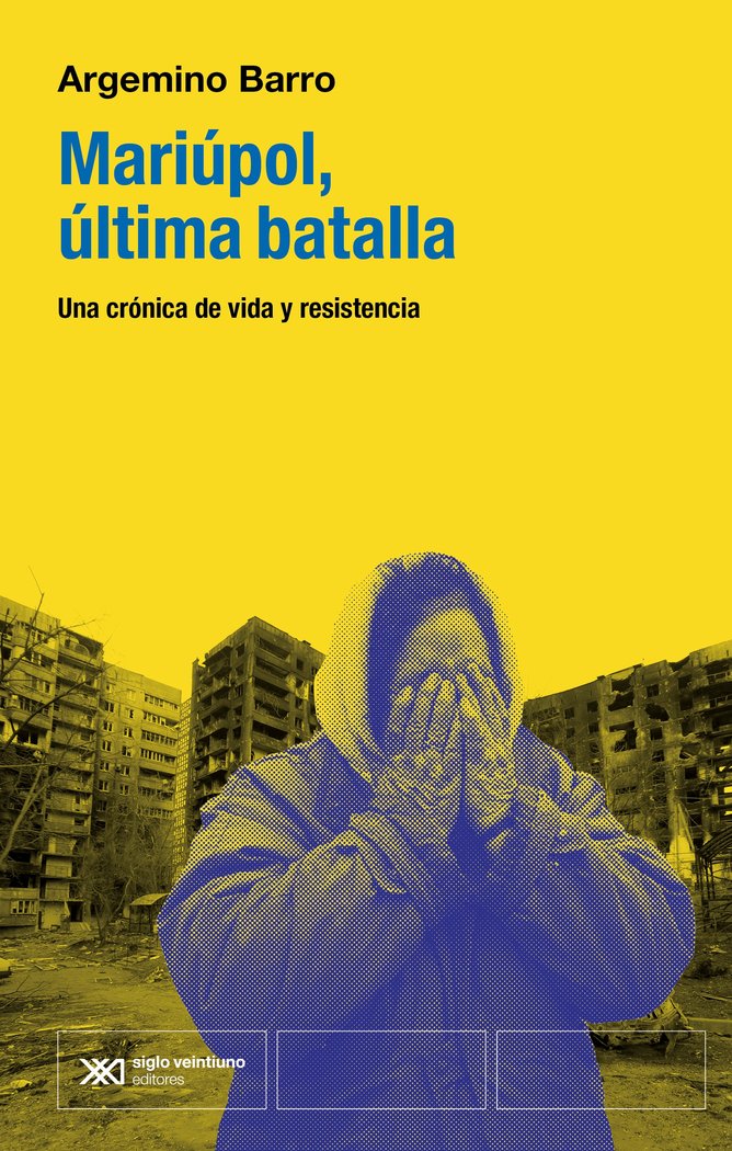 MARIUPOL, LA ULTIMA BATALLA, de BARRO, ARGEMINO | portada del libro