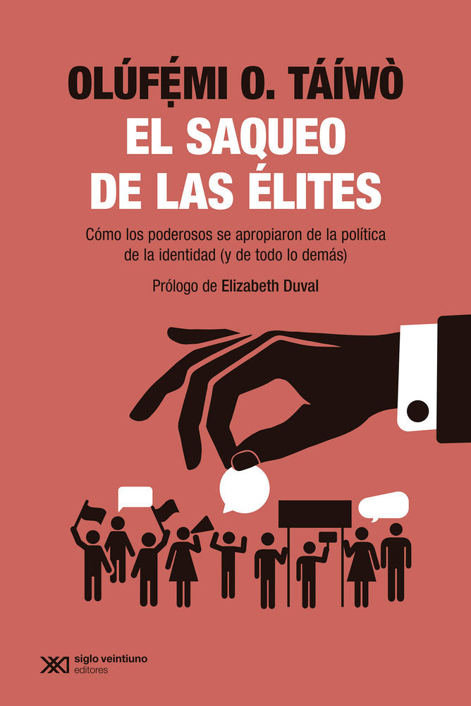 El saqueo de las elites, de Taiwo,Olufmi O | portada del libro