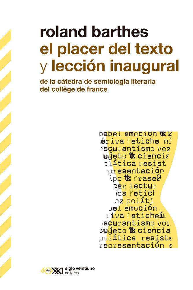 PLACER DEL TEXTO Y LECCION INAGURAL, EL, de BARTHES | portada del libro