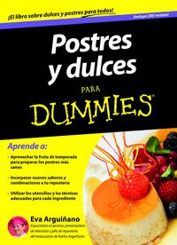 Postres y dulces para Dummies, de EVA ARGUIÑANO URKIOLA | portada del libro