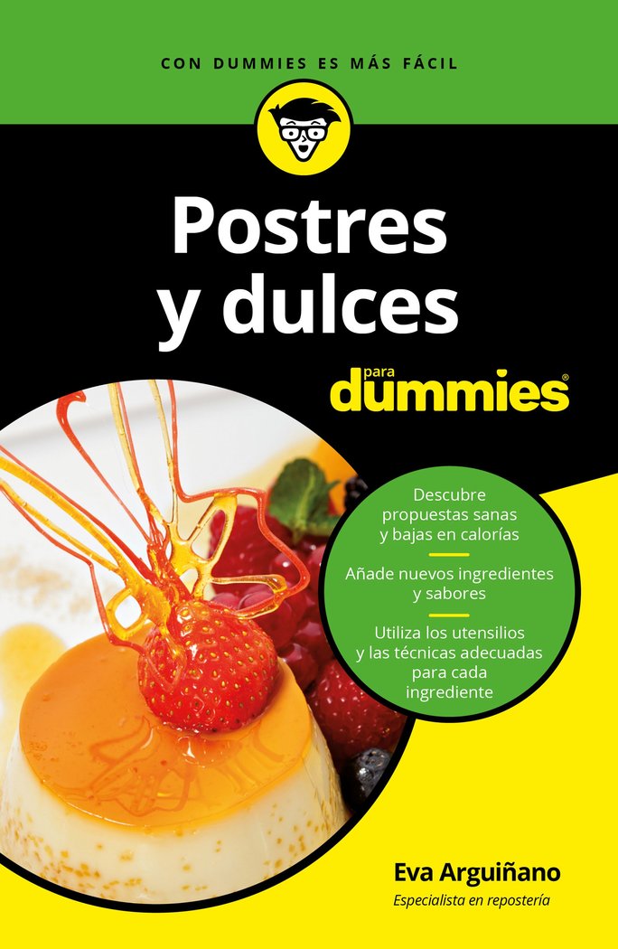 Postres y dulces para Dummies, de Arguiñano Urkiola, Eva | portada del libro