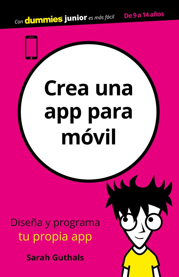 Crea una app para móvil, de Guthals | portada del libro