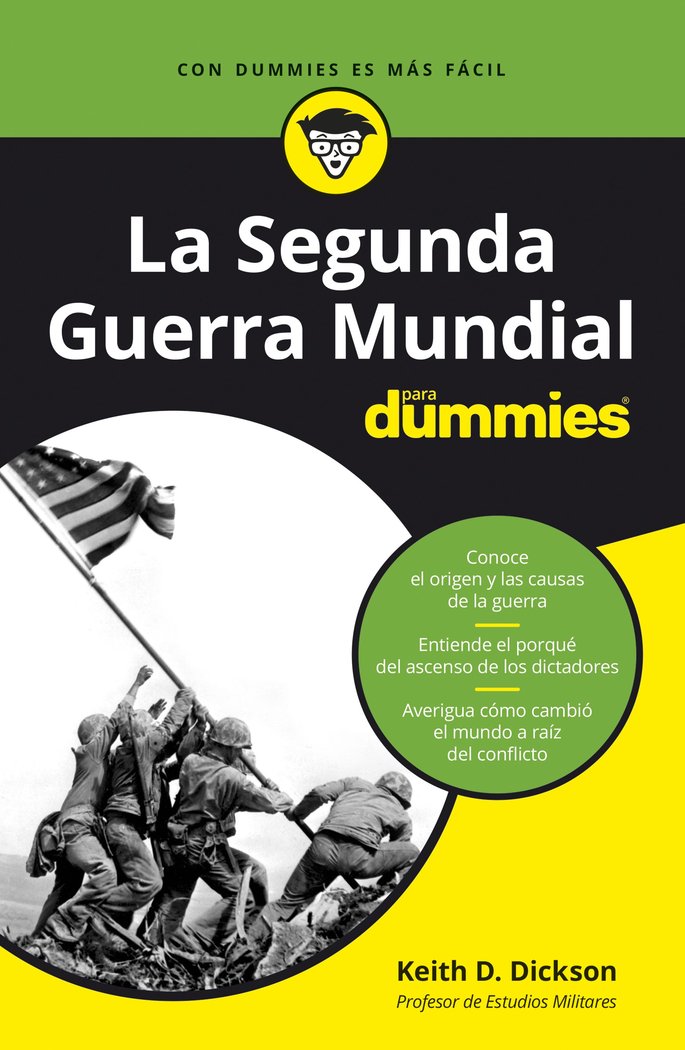 La Segunda Guerra Mundial para Dummies, de Dickson, Keith | portada del libro