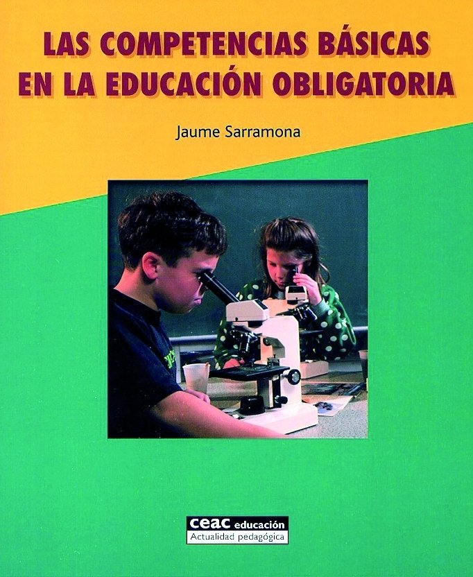 Las competencias básicas en la educación obligatoria, de Sarramona Lopez | portada del libro