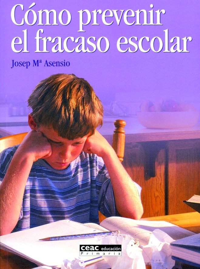 Cómo prevenir el fracaso escolar, de Asension | portada del libro