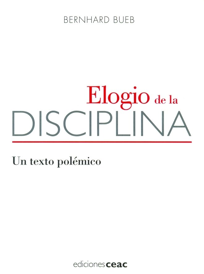 Elogio de la disciplina, de Bueb | portada del libro