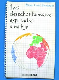 Los derechos humanos explicados a mi hija, de Osset Hernandez | portada del libro