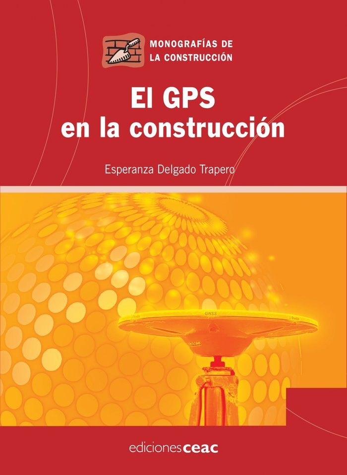 El GPS en la construcción, de Delgado | portada del libro