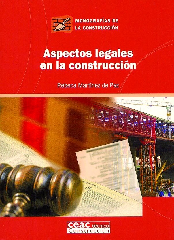 Aspectos legales en la construcción, de Martínez de Paz | portada del libro