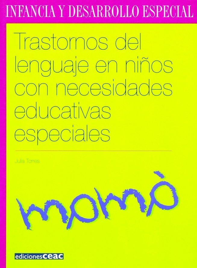 Trastornos del lenguaje en niños con necesidades educativas especiales, de Torres Gil | portada del libro